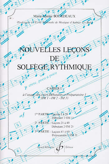 Bourdeaux MARIE-jeanne - Nieuwe lessen in ritmische solfège Vol.1