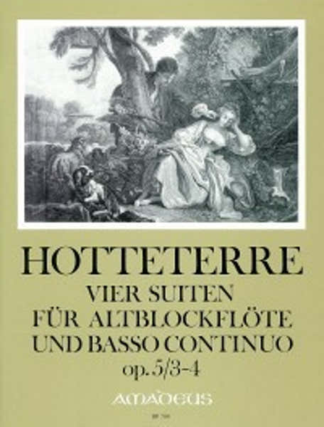 Amadeus Hotteterre - 4 Suites Op.5 Vol.2 - Suites 3 & 4 - Flute A Bec Alto & BC