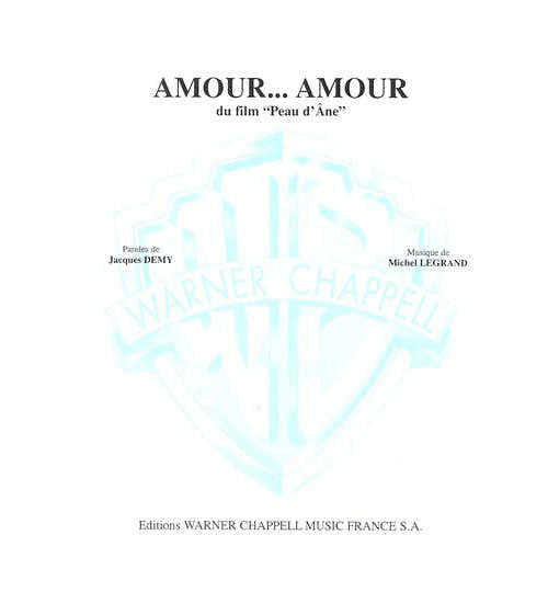 Carisch PARTITION - LEGRAND MICHEL - AMOUR AMOUR - PIANO CHANT