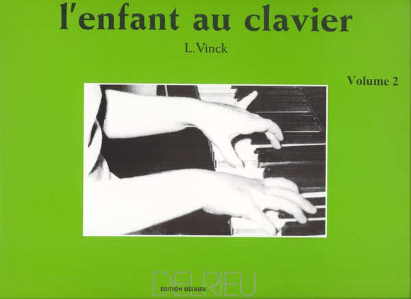 Edition Delrieu Vinck Lina - L'enfant Au Clavier Vol.2 - Piano