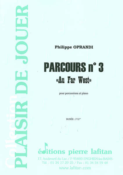 Lafitan OPRANDI P. - PARCOURS N°3 "AU FAR-WEST" - PERCUSSIONS & PIANO