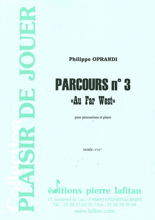 OPRANDI P. - PARCOURS N°3 "AU FAR-WEST" - PERCUSSIE & PIANO