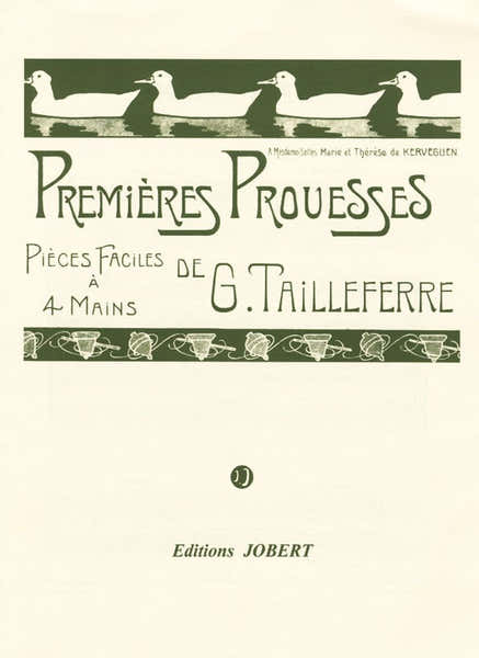 Jobert Tailleferre - Premières Prouesses - Po 4 MS - Piano À 4 Mains