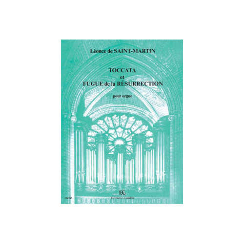 Saintmartin - Toccata/fugue De Résurrection - Orgel
