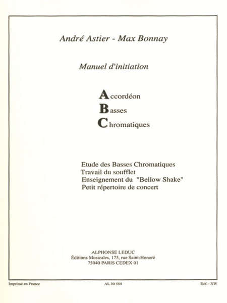 Leduc Astier Andre & Bonnay Max - Manuel D'initiation Abc - Accordeon Basses Chromatiques