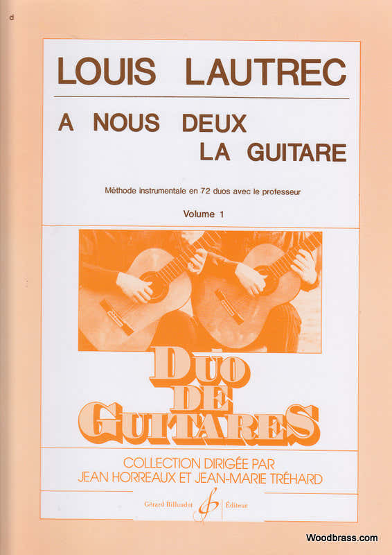 Lautrec Louis - Wij twee, de gitaar Vol.1