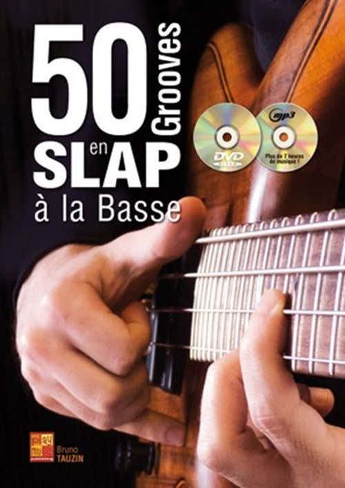 Tauzin B. - 50 slapgrooves op basgitaar + CD en DVD