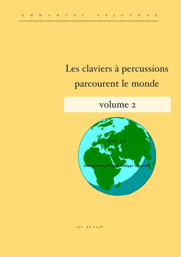 Les Claviers Parcourent Le Monde Vol.2 - Sejourne