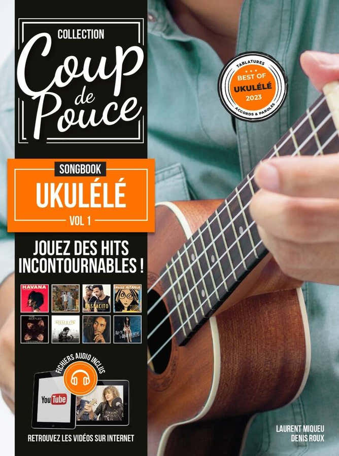 Coup De Pouce Ukelele-songbook Vol 1