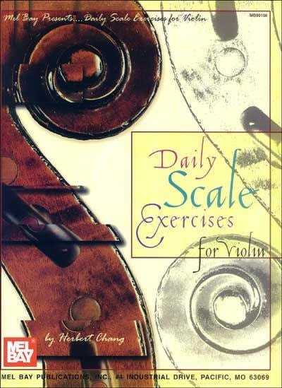 Chang Herbert - Daily Scale Exercises For Violin - Violin