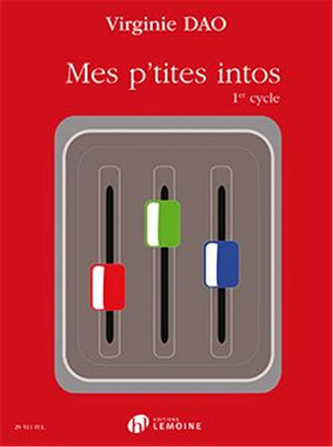Dao - Mes P'tites Intos 1er Cycle - Formation Musicale
