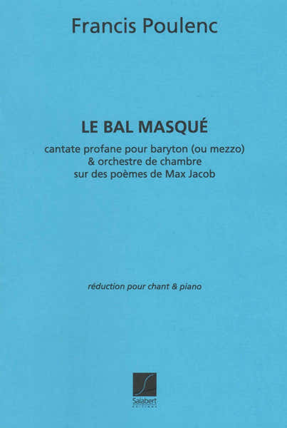Salabert Poulenc F. - Bal Masque - Chant et Piano