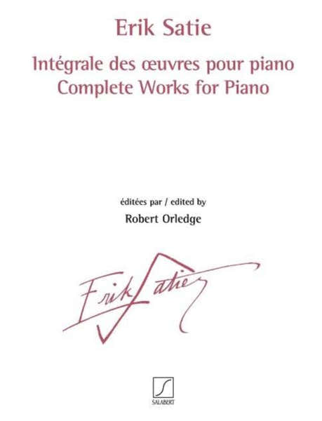 Satie Erik - Integrale Des Oeuvres Pour Piano