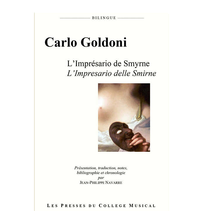 CARLO GOLDONI - L'IMPRESARIO DE SMYRNE