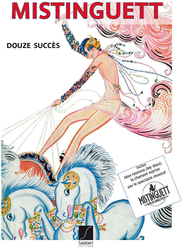 Mistinguett - Twaalf Successen