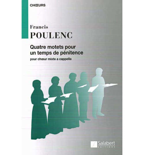 Salabert Poulenc F. - Quatre Motets Pour Un Temps De Penitence - Choeur