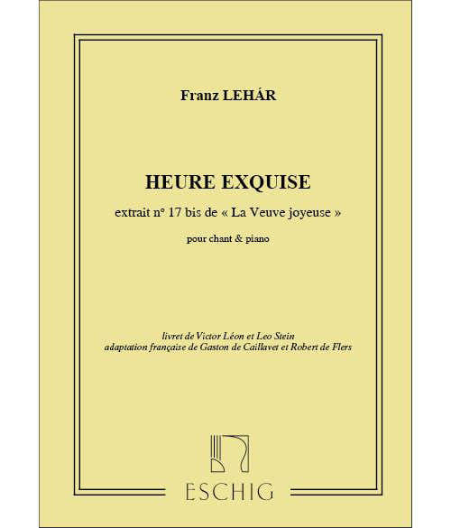 LEHAR F. - VEUVE JOYEUSE N 17B - VOIX SOPRANO/PIANO