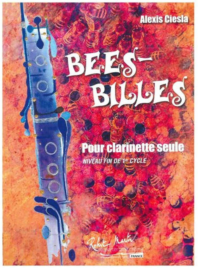 Ciesla Alexis - BEES-billes - Clarinette & Piano