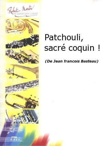 Robert Min Basteau J.F. - Phouli Sacr Coquin !