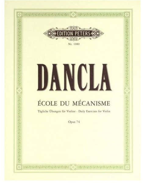 Dancla Charles - École De Mécanisme (50 Technical Studies) Op.74 - Violin