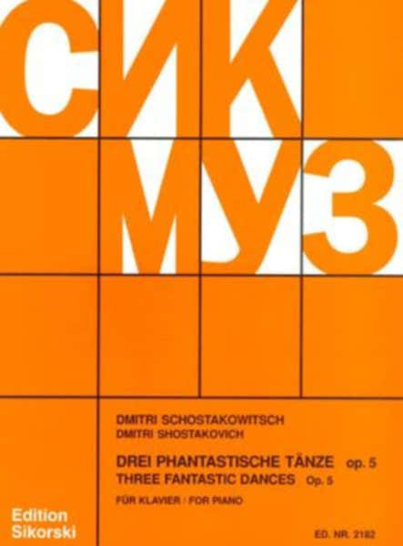 Sikorski Chostakovitch - Trois Danses Fantastiques Op.5 - Piano