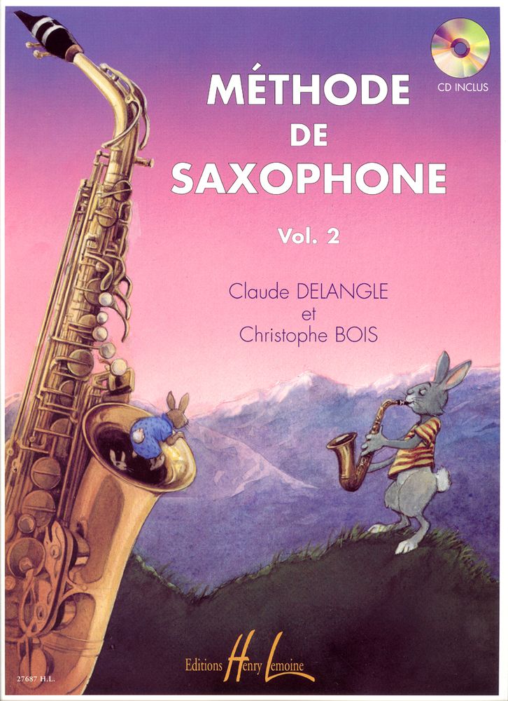 Lemoine Delangle C. / Bois C. - Methode De Saxophone Vol.2 + CD
