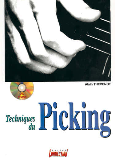 Thevenot Alain - Techniques Du Picking + CD - Guitare