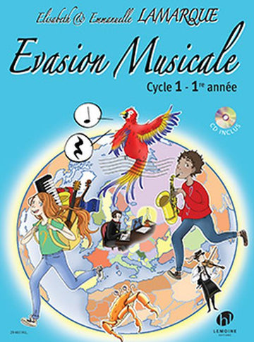 Évasion Musicale Cycle 1 - 1ère Année - Lamarque