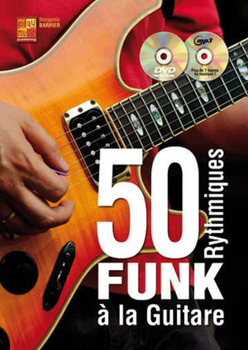 Barrier Benjamin - 50 Rythmiques Funk A La Guitare + CD + DVD