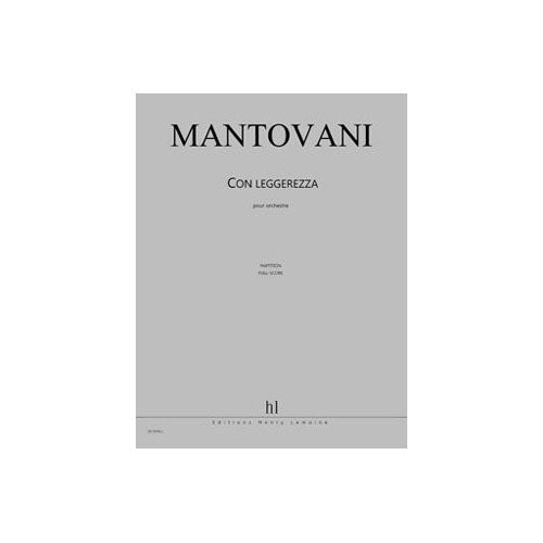 Lemoine Mantovani - Con Leggerezza - Orchestre