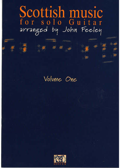 Scottish Music For Solo Guitar Vol. 1