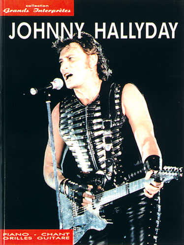 Carisch Hallyday Johnny - Collection Grands Interpretes - PVG