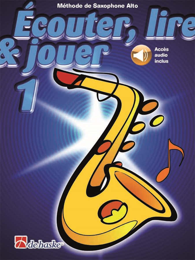 Écouter Lire Et Jouer Vol.1 Altsaxofoon