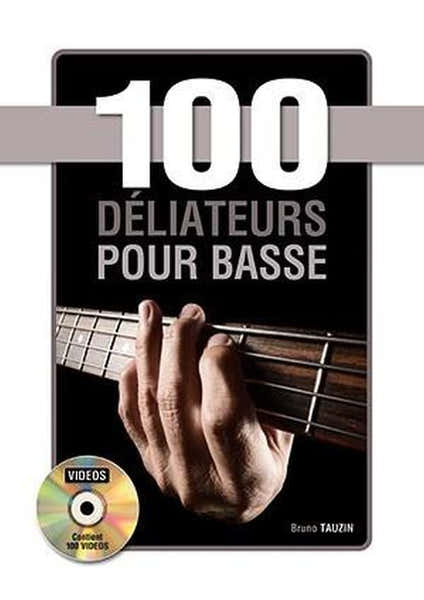 100 Déliateurs Pour La Basse - Tauzin