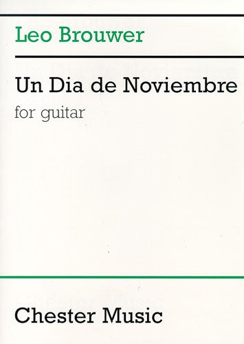 Brouwer Leo - Un Dia De Noviembre - Guitar