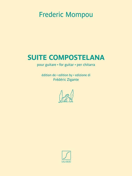 Mompou - Suite Compostelana - Guitare Solo