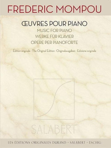 Mompou Frederic - Oeuvres Pour Piano