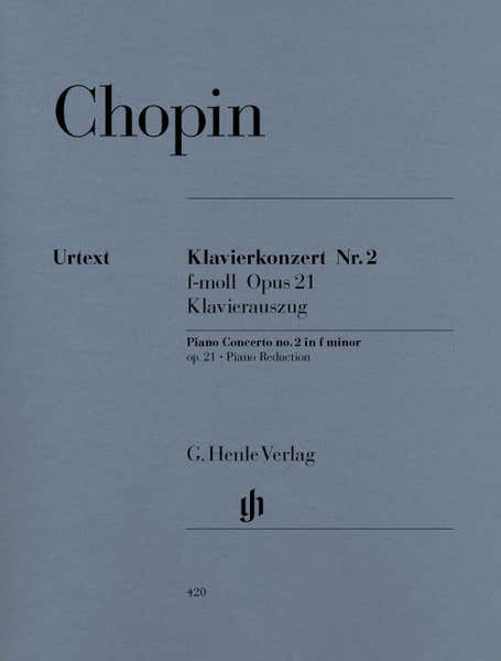 Henle Verlag Chopin F. - Concerto For Piano And Orchestra No. 2 F Minor Op. 21