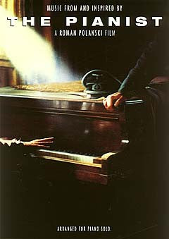 The Pianist - A Roman Polanksi Film [arranged For Piano Solo] - Piano Solo