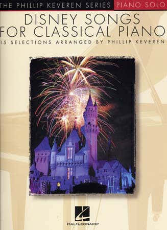 Hal Leonard KEVEREN PHILLIP - DISNEY SONGS FOR CLASSICAL PIANO