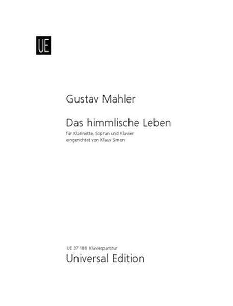 Universal Edition Mahler Gustav - Das Himmlische Leben - Clarinette Soprano Et Piano
