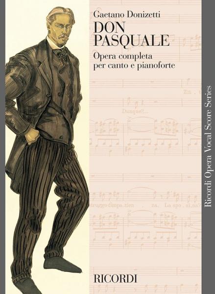 Ricordi DONIZETTI G. - DON PASQUALE - CHANT ET PIANO