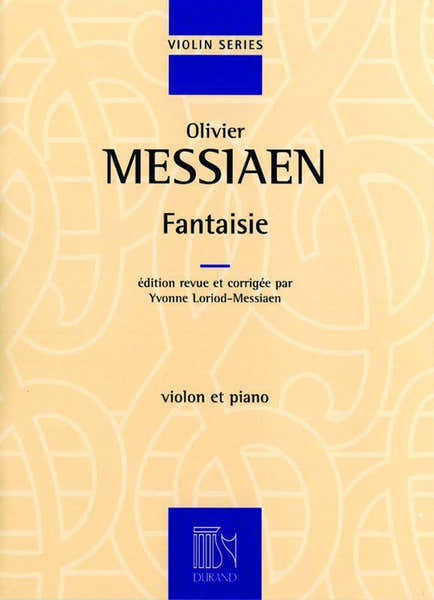 Durand MESSIAEN O. - FANTAISIE - VIOLON ET PIANO