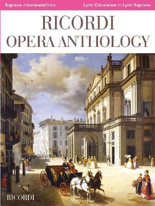 RICORDI Opera-anthologie - Zang en piano - Lyrische coloratuursopraan