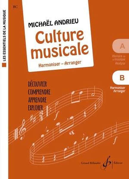 Billaudot Andrieu Michael - La Culture Musicale Vol.b (coll. Les Essentiels De La Musique)