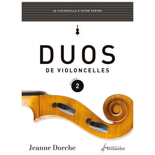 Billaudot Duos De Violoncelles Vol.2 - Dorche