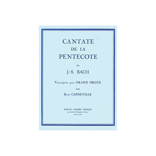 Combre Bach - Cantate De La Pentecôte - Aria - Orgue