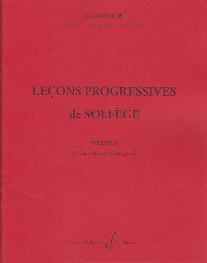 Billaudot Grimoin Alain - 30 Lecons Progressives De Solfege Vol.2