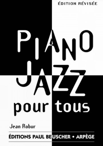 Robur Jean - Piano Jazz Pour Tous