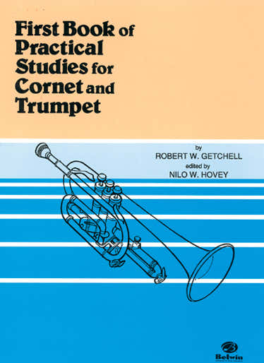 Getchell Robert W. - Eerste boek met praktische studies voor trompet en cornet - Trompet